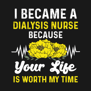 Loves Being a Dialysis Nurse T-Shirt