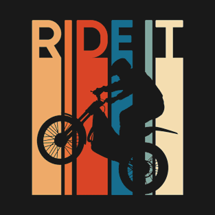 Ride It T-Shirt