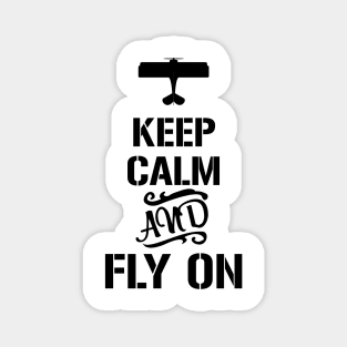 Keep calm and fly on Magnet