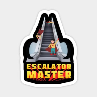 Escalator master Magnet