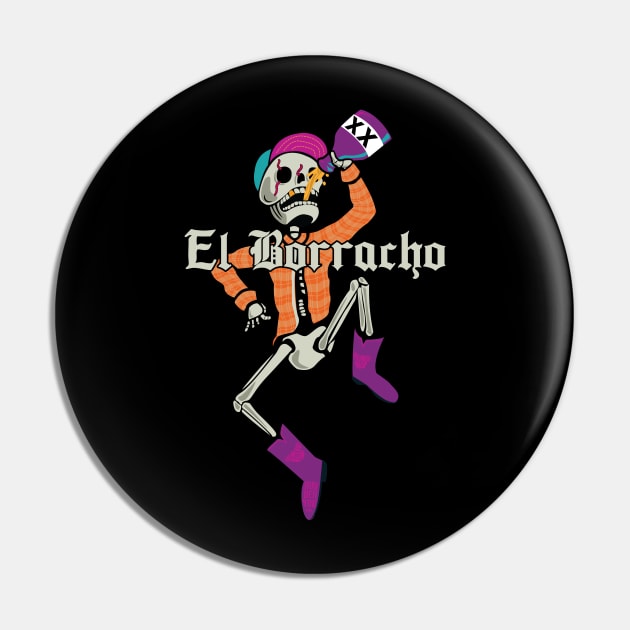 El Borracho Pin by RubbertoeDesign