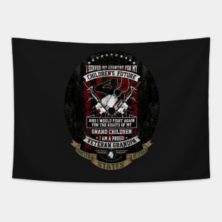 US Veteran I Served MY Country for My Kids Tapestry