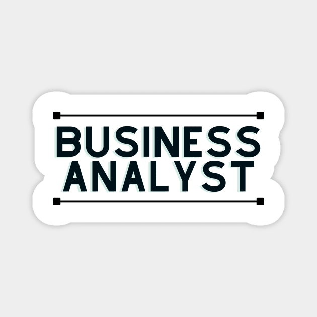 Business analyst Magnet by honeythief