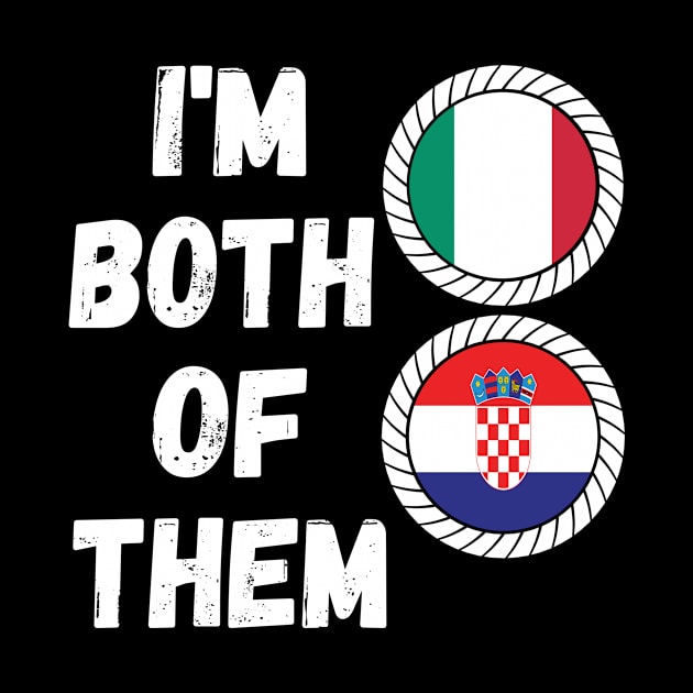 Half Italian Half Croatian Heritage Italia Roots & Croatia DNA Family Flag Design by OriginalGiftsIdeas