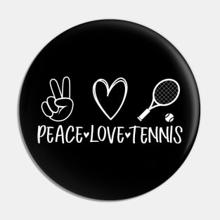 Peace love tennis, tennis lover design Pin