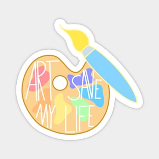 ART save my life Magnet