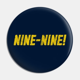 NINE-NINE Pin