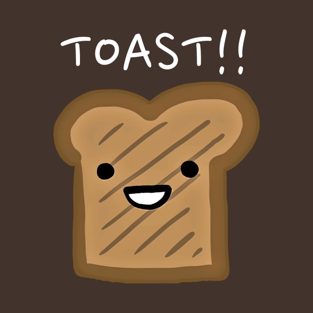 Toast!! by Alexa and Dad Designs