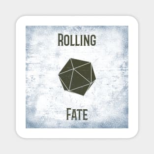 Rolling Fate Magnet