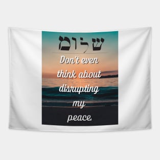 Protect Your Peace Tapestry