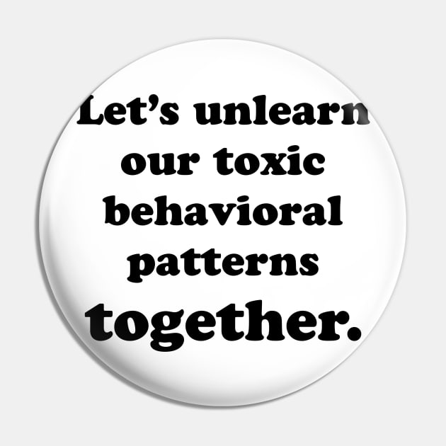 TOXIC BEHAVIOR Pin by TheCosmicTradingPost