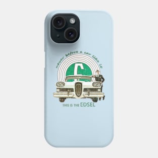 Edsel You've Arrived 1958 Phone Case