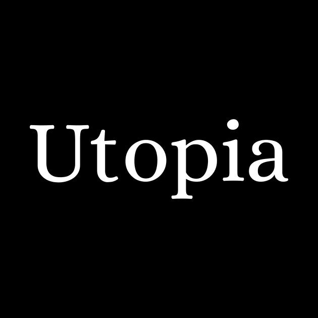 Utopia by Des