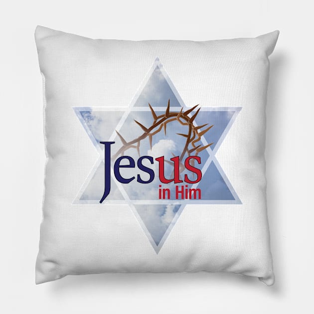 Jesus in Him Pillow by Ripples of Time