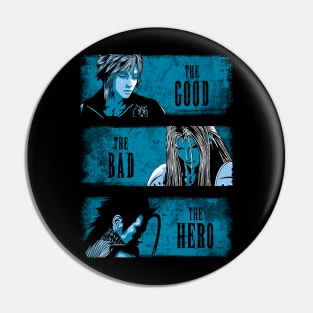 The Good the Bad and the Hero Pin