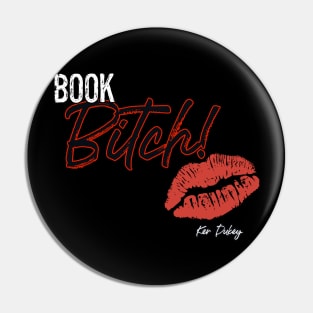 Book bitch Pin