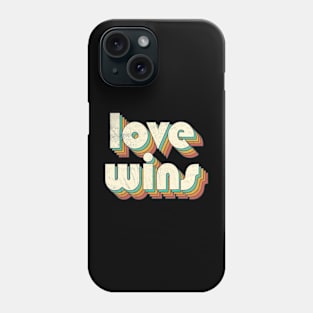 Retro Vintage Rainbow Love Wins Letters Distressed Style Phone Case