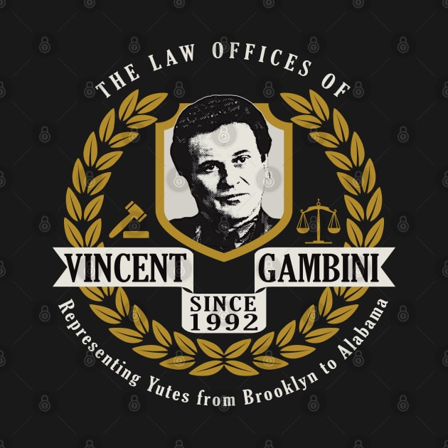 Law Offices of Vincent Gambini by Alema Art