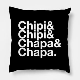 Chipi Chapa Tribute Pillow