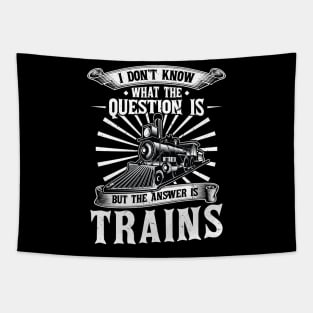 The Answer is Trains Model Train Tapestry