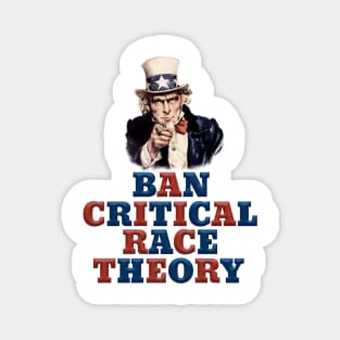 Uncle Sam Ban Critical Race Theory Magnet
