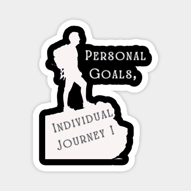 Personal Goals, Individual Journey Magnet by Skandynavia Cora