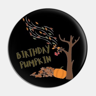 Birthday Pumpkin October Birthday Libra Scorpio Pin