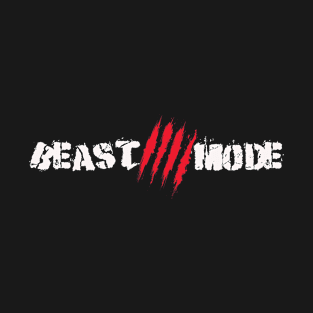 BEAST MODE T-Shirt