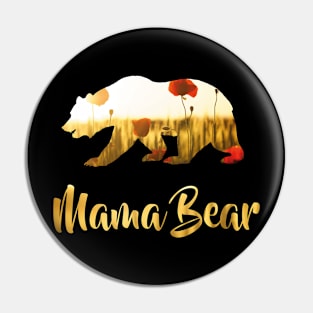 Mama Bear Mother's Day Mother Mom Flowers Gift bab Pin