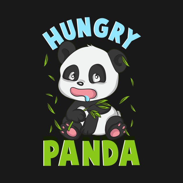 Cute Hungry Panda Always Hungry Funny Baby Panda by theperfectpresents