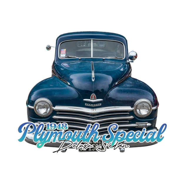 1948 Plymouth Special Deluxe Sedan by Gestalt Imagery