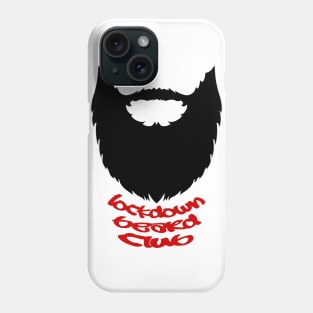 lockdown beard club Phone Case