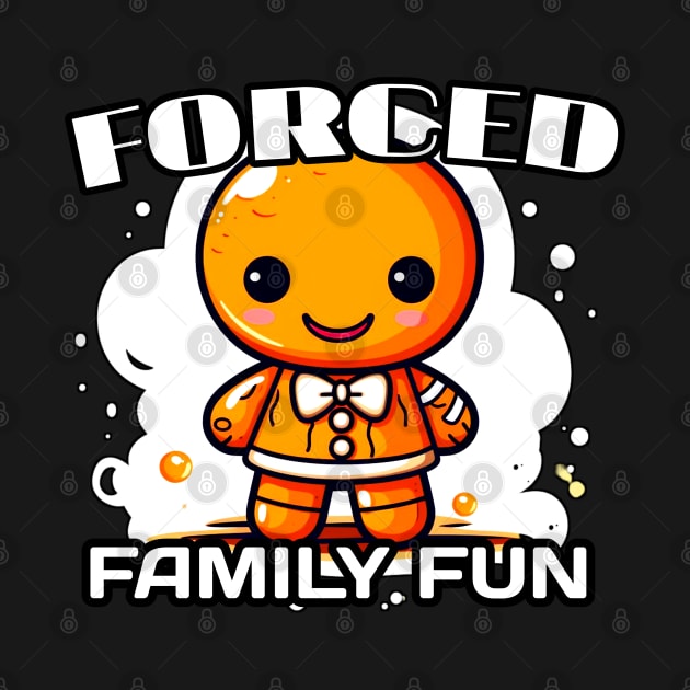 Forced Family Fun - Gingerbread Man by MaystarUniverse