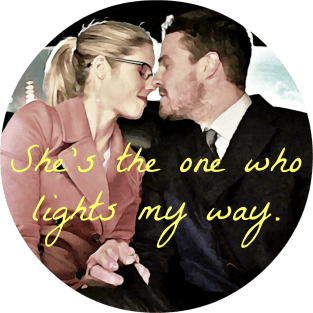 Olicity - She's The One Who Lights My Way Magnet