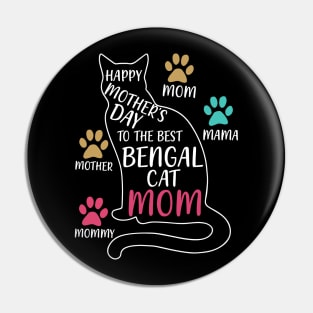 Happy mother's day to the best bengal cat mom Pin