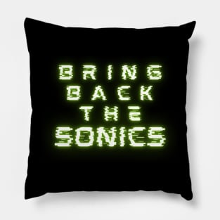 Bring Back The Sonics! Pillow