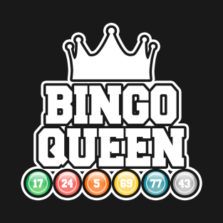 Bingo Queen T-Shirt