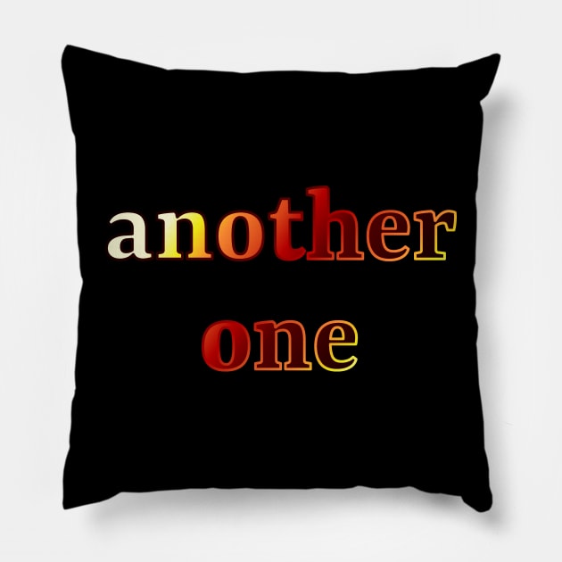 another one Pillow by InkBlissful