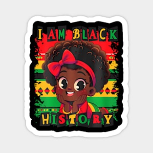 Kids Girls I Am Black History Magnet