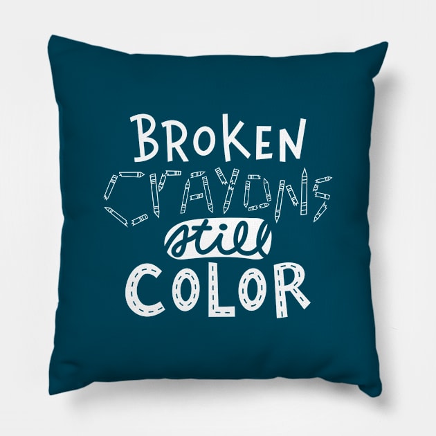 Broken Crayons Still Color Pillow by DesIndie