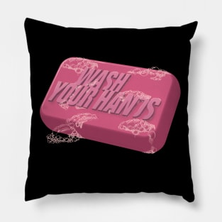 Do not talk about Soap Club - Wash Your Hands! Pillow