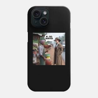 No caca Sherlocka Phone Case