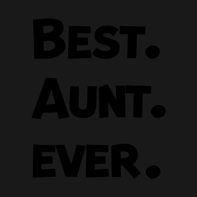 Best Aunt ever by Mographic997