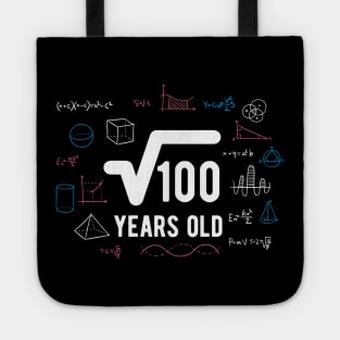 Square Root of 100: 10th Birthday 10 Years Old T-Shirt Birthday Party Tote