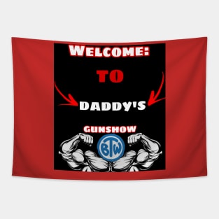 DADDY’s Gunshow! Tapestry