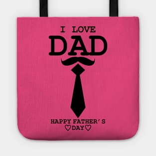 I love dad Tote