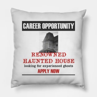 Haunted House Job Ad Pillow