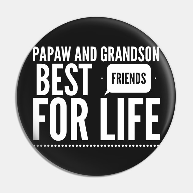 Papaw and grandson best friends for life Pin by captainmood