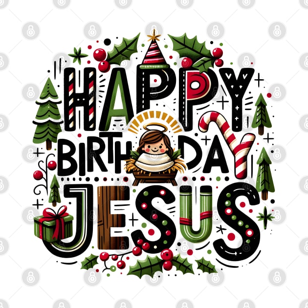 Happy Birthday Jesus by MZeeDesigns