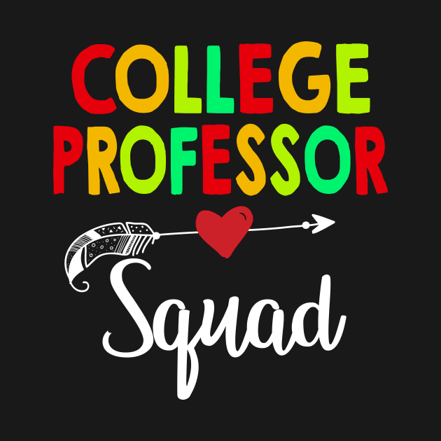 College Professor Squad Teacher Back To School by aaltadel